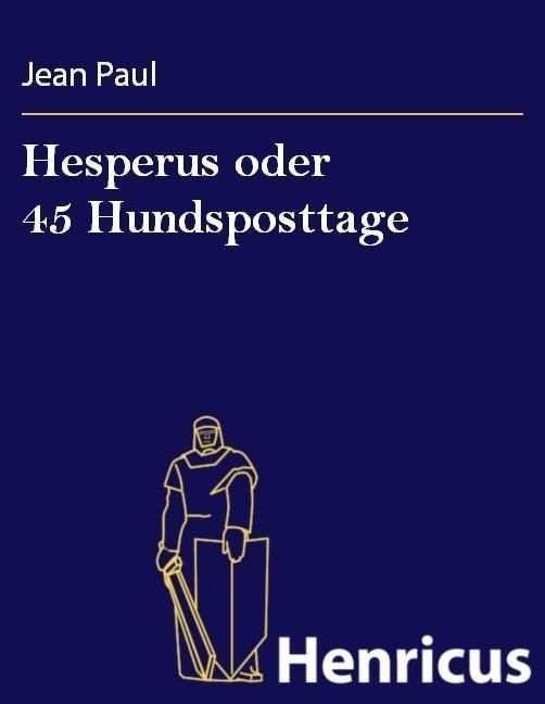 Produktbild: Hesperus oder 45 Hundsposttage