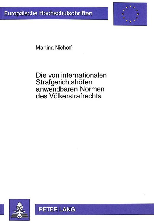 Produktbild: Die von internationalen Strafgerichtsh&ouml;fen anwendbaren Normen des V&ouml;lkerstrafrechts