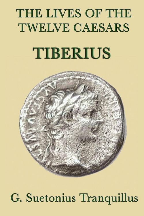 Produktbild: The Lives of the Twelve Caesars -Tiberius-