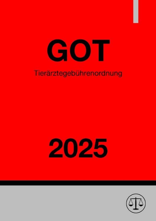 Produktbild: Tier&auml;rztegeb&uuml;hrenordnung - GOT 2025