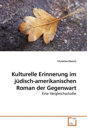 Produktbild: Dersch, C: Kulturelle Erinnerung im j&uuml;disch-amerikanischen R