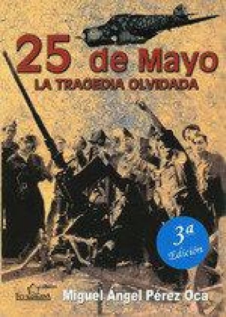 Produktbild: 25 de mayo : la tragedia olvidada