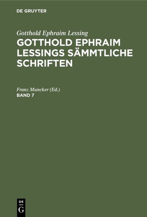 Produktbild: Gotthold Ephraim Lessings S&auml;mmtliche Schriften. Band 7