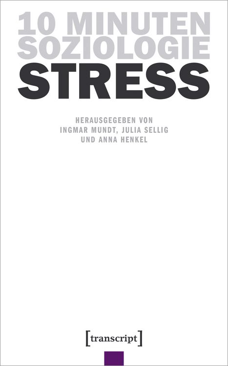 Produktbild: 10 Minuten Soziologie: Stress