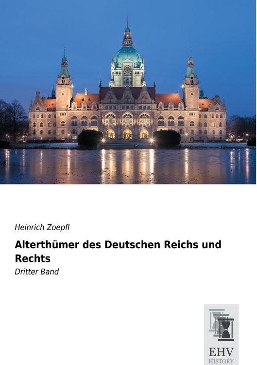 Produktbild: Alterth&uuml;mer des Deutschen Reichs und Rechts
