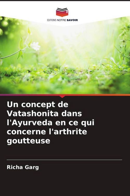 Produktbild: Un concept de Vatashonita dans l'Ayurveda en ce qui concerne l'arthrite goutteuse