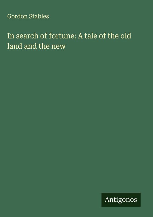Produktbild: In search of fortune: A tale of the old land and the new