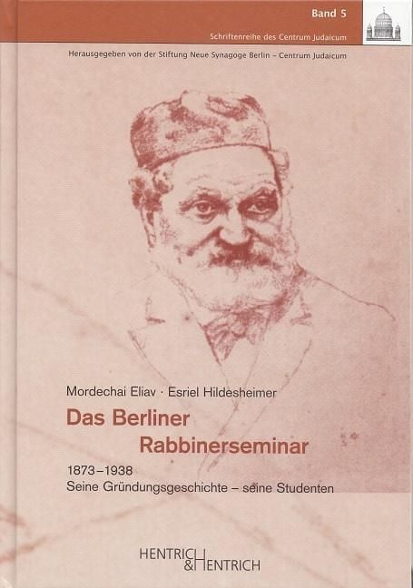 Produktbild: Das Berliner Rabbinerseminar 1873-1938