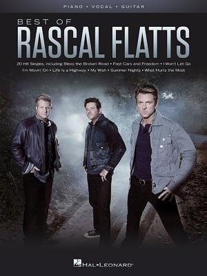 Produktbild: Best of Rascal Flatts - Piano, Vocal and Guitar Chords 20 Country Songs for Piano Voice and Guitar Artist Songbook with Lyrics, Piano Notation and Guitar Chord Symbols for Performance