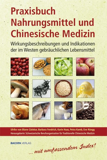 Produktbild: Praxisbuch Nahrungsmittel und Chinesische Medizin