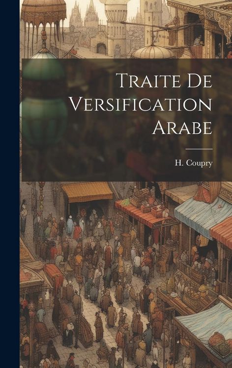 Produktbild: Traite de Versification Arabe