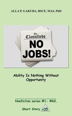 Produktbild: Ability Is Nothing Without Opportunity.