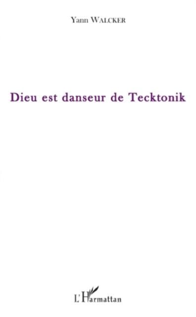 Produktbild: Dieu est danseur de tecktonik