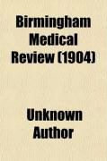 Produktbild: Birmingham Medical Review (Volume 55)