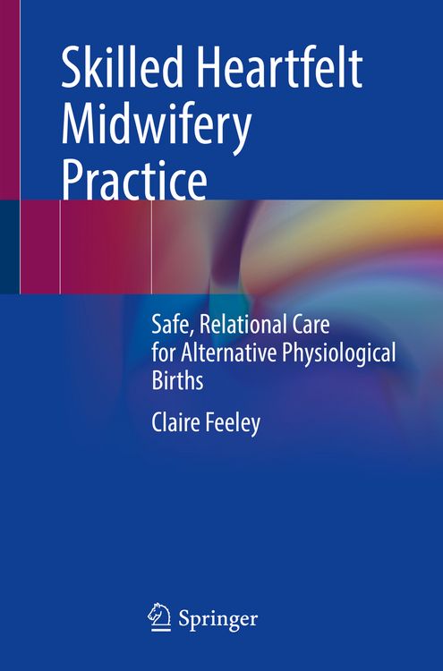 Produktbild: Skilled Heartfelt Midwifery Practice