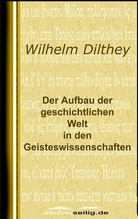 Produktbild: Der Aufbau der geschichtlichen Welt in den Geisteswissenschaften