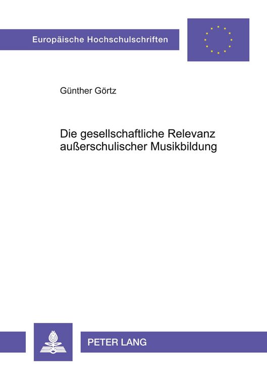 Produktbild: Die gesellschaftliche Relevanz au&szlig;erschulischer Musikbildung