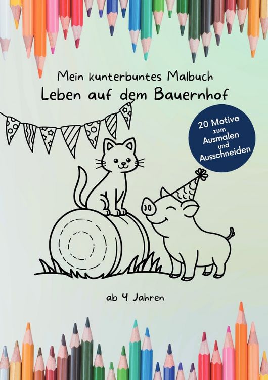 Produktbild: Mein kunterbuntes Malbuch / Mein kunterbuntes Malbuch: Leben auf dem Bauernhof
