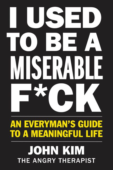 Produktbild: Kim, J: I Used to Be a Miserable F*ck