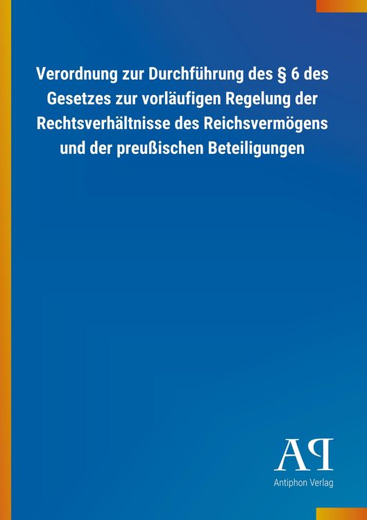 Produktbild: Verordnung zur Durchf&uuml;hrung des &sect; 6 des Gesetzes zur vorl&auml;uf