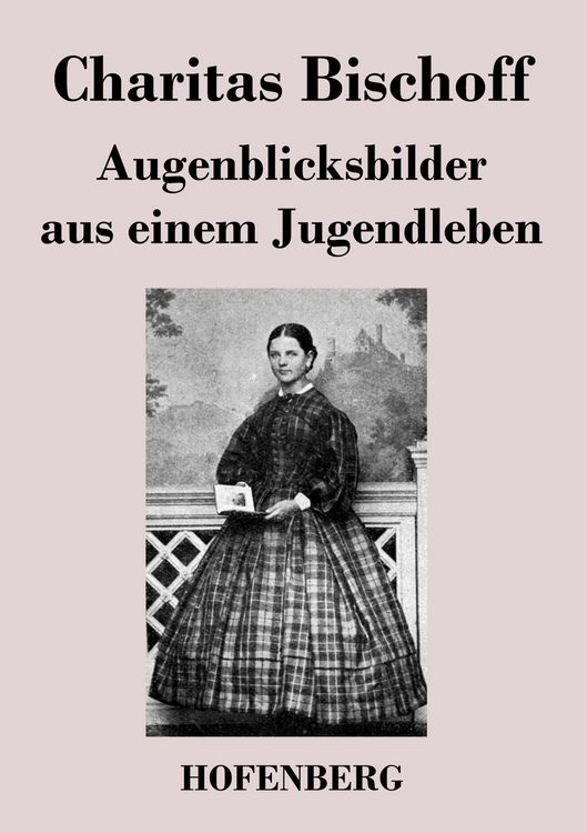 Produktbild: Augenblicksbilder aus einem Jugendleben