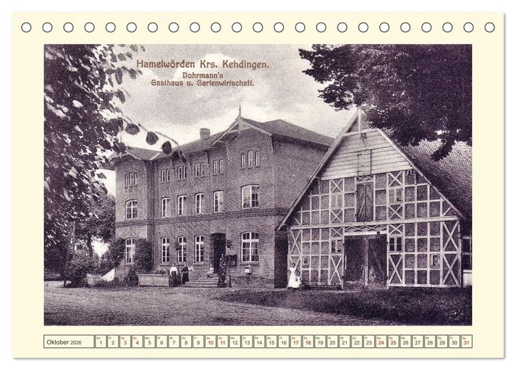 Produktbild: Gruss aus Hamelw&ouml;rden - Kehdingens sch&ouml;nstes Dorf in alten Ansichten (Tischkalender 2026 DIN A5 quer), CALVENDO Monatskalender