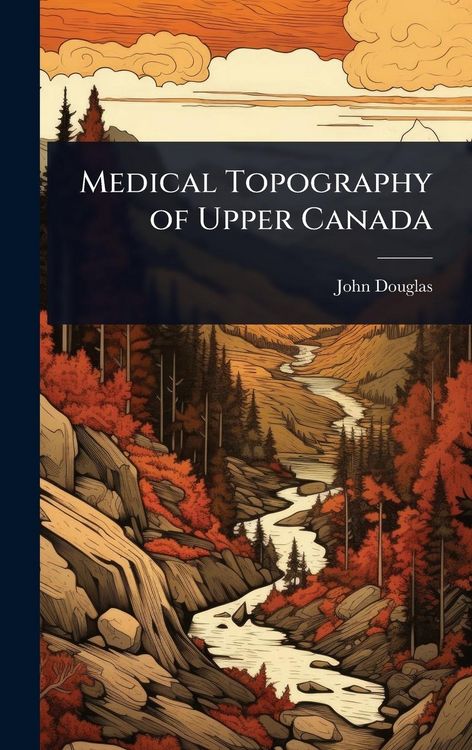 Produktbild: Medical Topography of Upper Canada