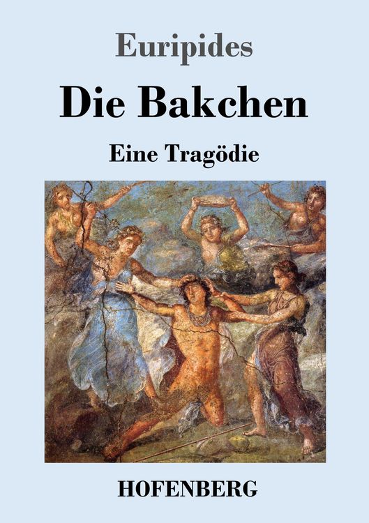 Produktbild: Die Bakchen
