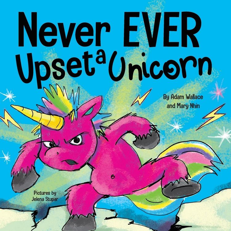 Produktbild: Never EVER Upset a Unicorn