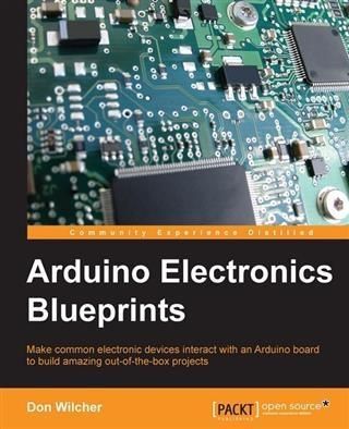 Produktbild: Arduino Electronics Blueprints