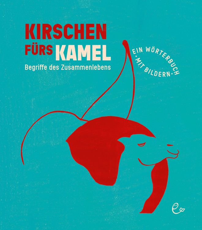 Produktbild: Kirschen f&uuml;rs Kamel