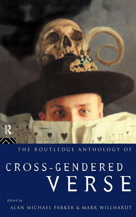 Produktbild: The Routledge Anthology of Cross-Gendered Verse