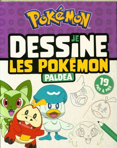 Produktbild: Je dessine les Pok&eacute;mon : Paldea : 19 pas &agrave; pas