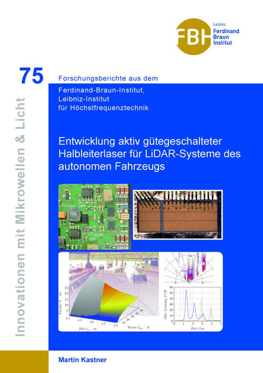 Produktbild: Entwicklung aktiv g&uuml;tegeschalteter Halbleiterlaser f&uuml;r LiDAR-Systeme des autonomen Fahrzeugs