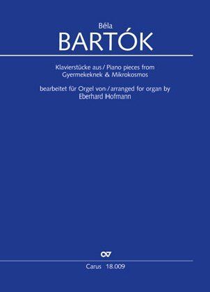 Produktbild: Kompositionen aus Gyermekeknek und Mikrokosmos. Bearbeitungen f&uuml;r Orgel, Partitur