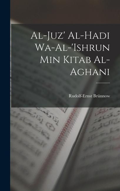 Produktbild: Al-Juz' al-hadi wa-al-'ishrun min Kitab al-aghani
