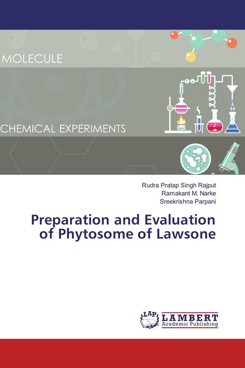 Produktbild: Preparation and Evaluation of Phytosome of Lawsone
