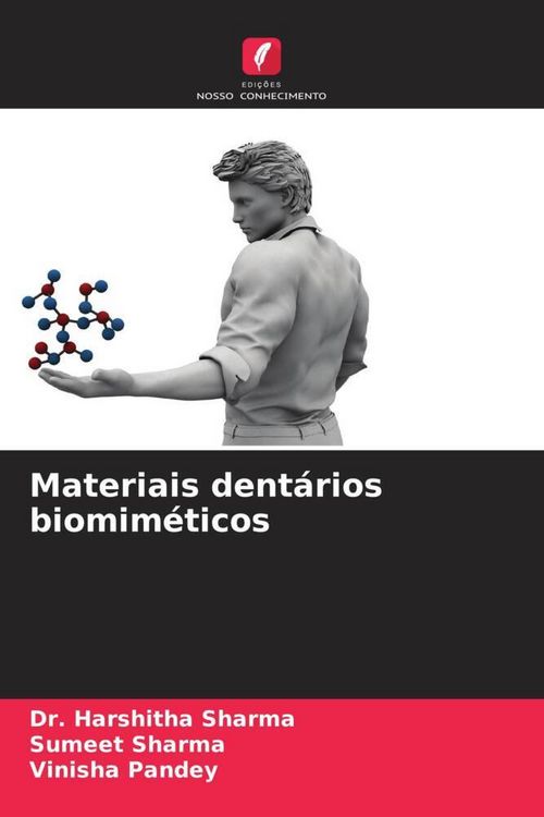 Produktbild: Materiais dent&aacute;rios biomim&eacute;ticos