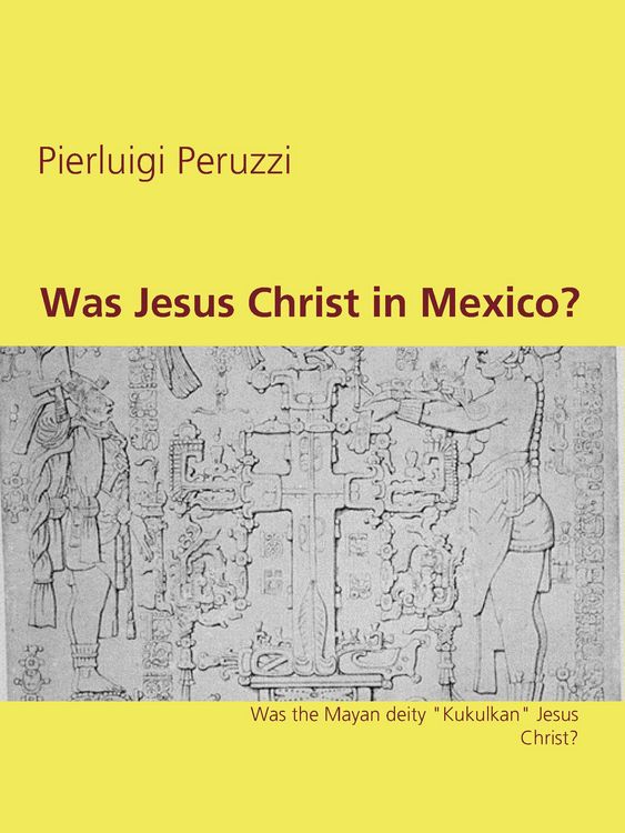 Produktbild: Was Jesus Christ in Mexico?