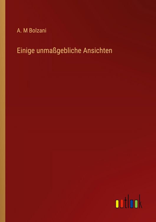Produktbild: Einige unma&szlig;gebliche Ansichten