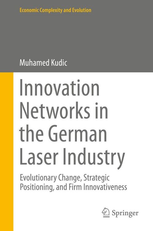 Produktbild: Innovation Networks in the German Laser Industry