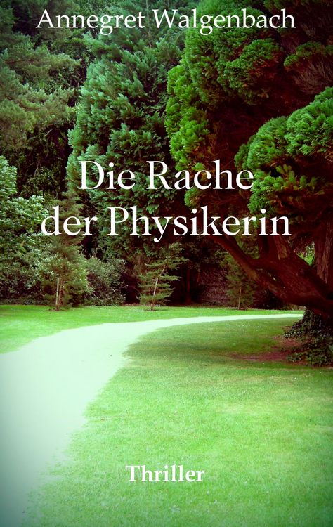 Produktbild: Die Rache der Physikerin