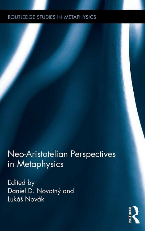 Produktbild: Neo-Aristotelian Perspectives in Metaphysics