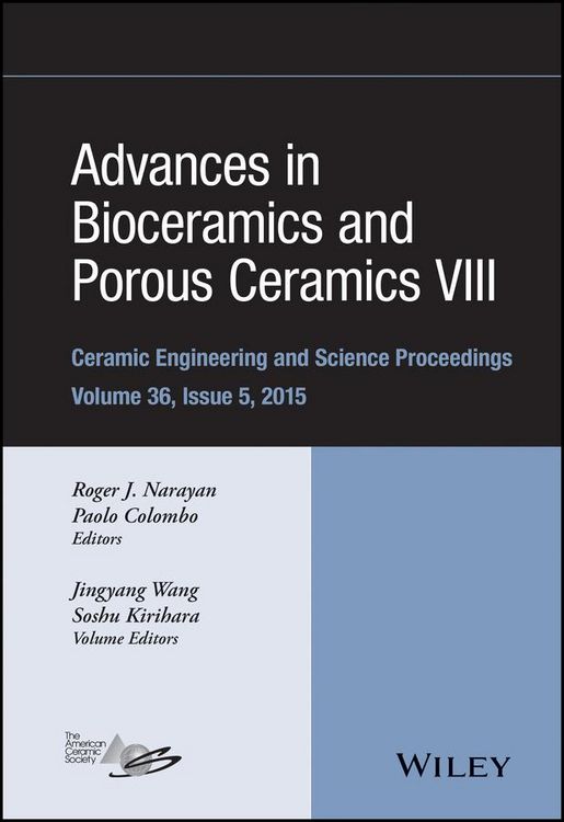 Produktbild: Advances in Bioceramics and Porous Ceramics VIII, Volume 36, Issue 5