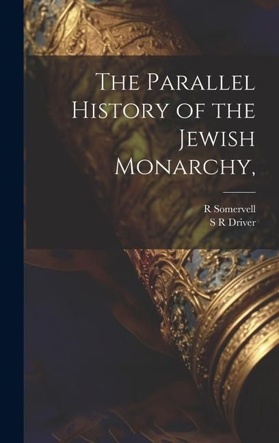 Produktbild: The Parallel History of the Jewish Monarchy,