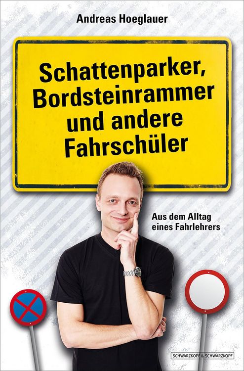 Produktbild: Schattenparker, Bordsteinrammer und andere Fahrsch&uuml;ler