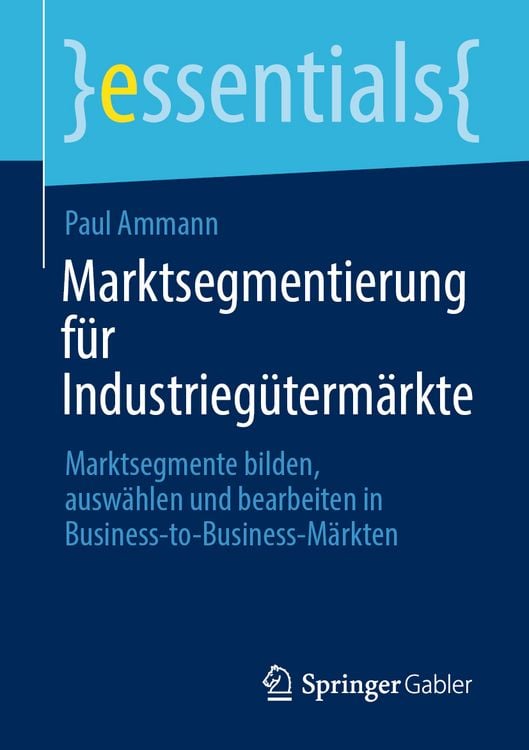 Produktbild: Marktsegmentierung für Industriegütermärkte