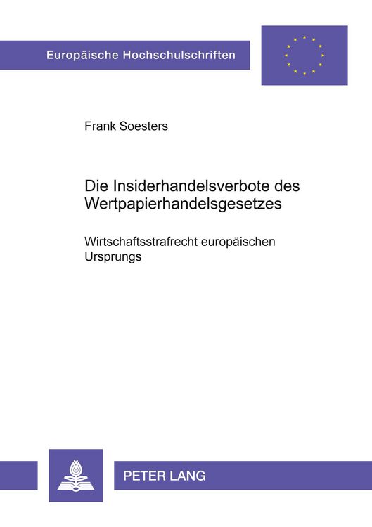 Produktbild: Die Insiderhandelsverbote des Wertpapierhandelsgesetzes
