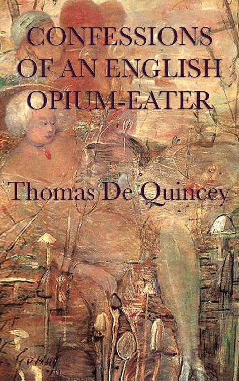 Produktbild: Confessions of an English Opium-Eater