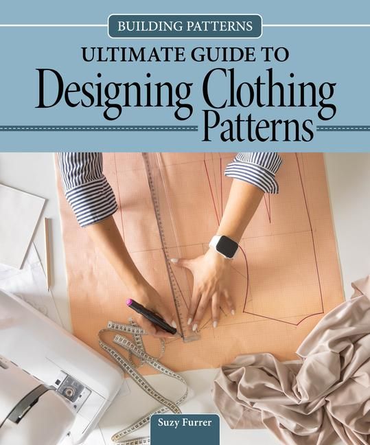 Produktbild: Building Patterns: Ultimate Guide to Designing Clothing Patterns